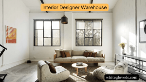 What is an Interior Designer Warehouse Service and How Can It Benefit You?
